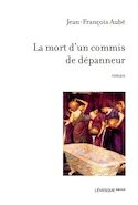 Mort d'un commis de dépanneur (La)